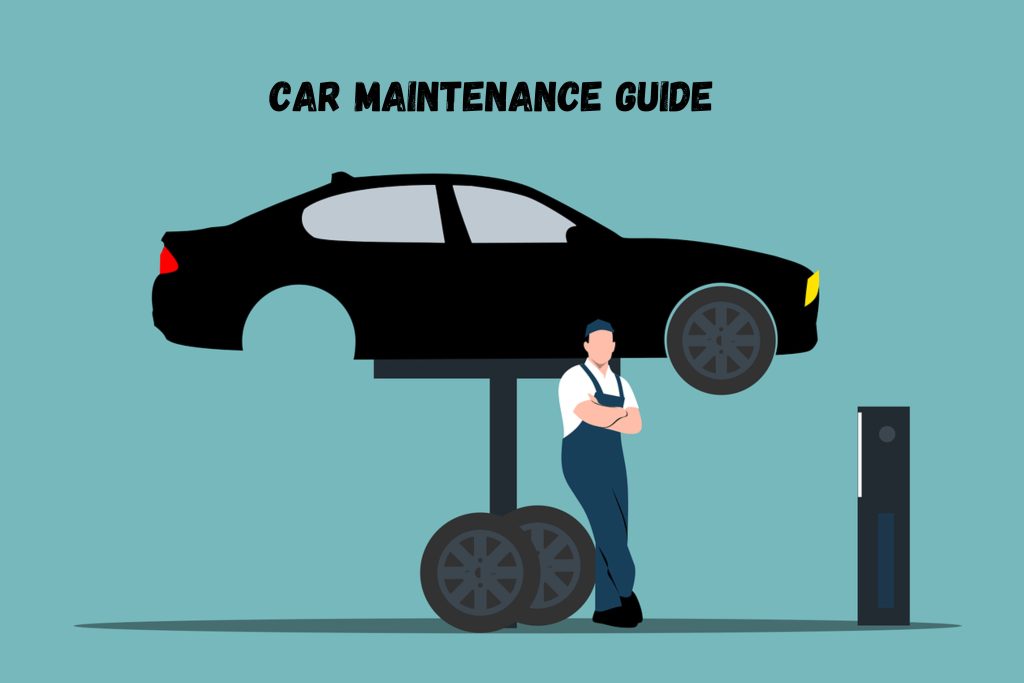 Car Maintenance Guide