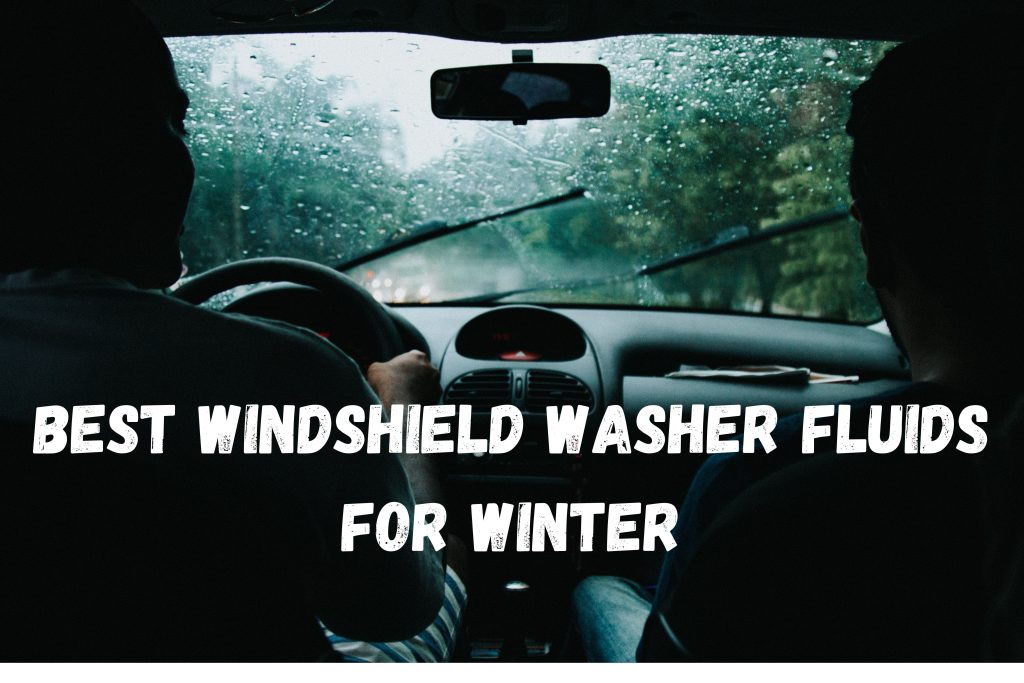 Best windshield washer Fluid! 